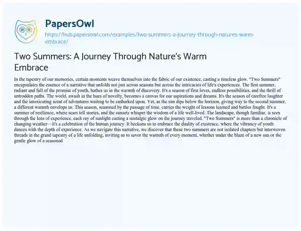 Essay on Two Summers: A Journey Through Nature’s Warm Embrace