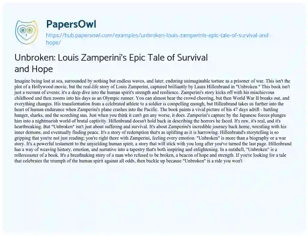 Essay on Unbroken: Louis Zamperini’s Epic Tale of Survival and Hope