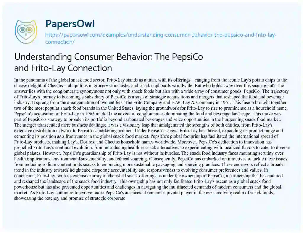 Essay on Understanding Consumer Behavior: The PepsiCo and Frito-Lay Connection