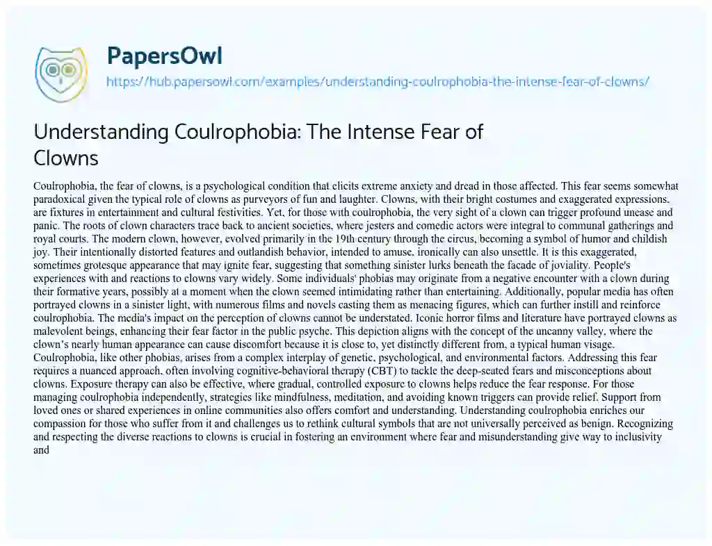 Essay on Understanding Coulrophobia: The Intense Fear of Clowns