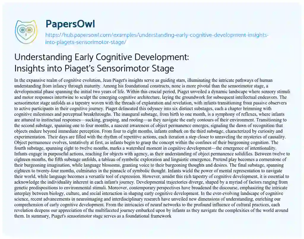 Essay on Understanding Early Cognitive Development: Insights into Piaget’s Sensorimotor Stage