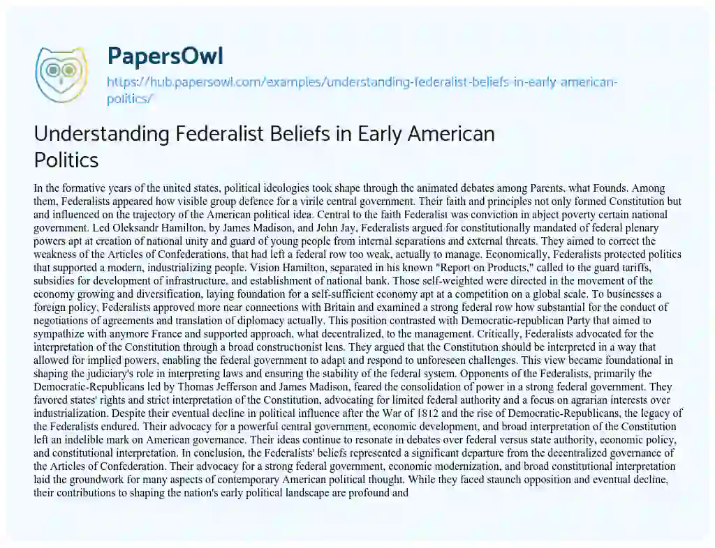 Essay on Understanding Federalist Beliefs in Early American Politics