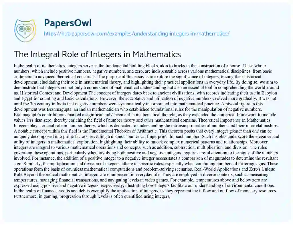 Essay on The Integral Role of Integers in Mathematics