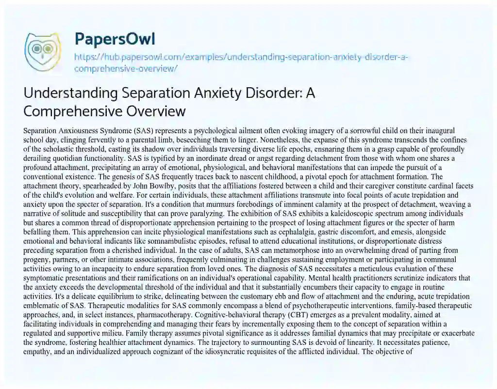 Essay on Understanding Separation Anxiety Disorder: A Comprehensive Overview