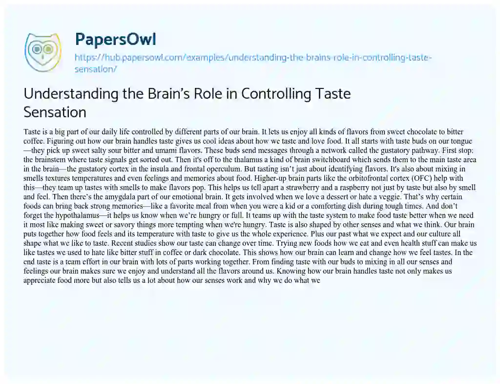 Essay on Understanding the Brain’s Role in Controlling Taste Sensation