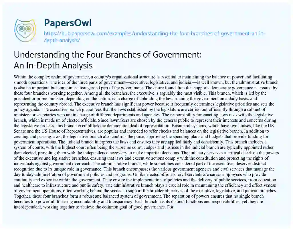 Essay on Understanding the Four Branches of Government: An In-Depth Analysis