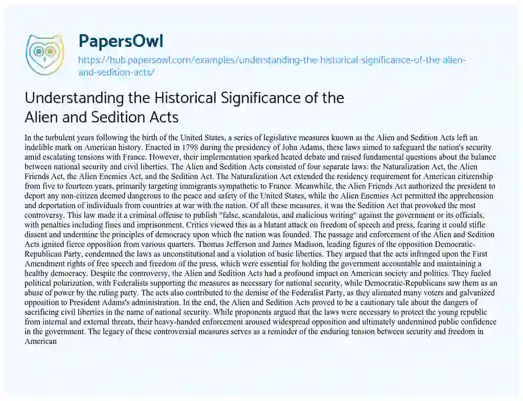 Essay on Understanding the Historical Significance of the Alien and Sedition Acts