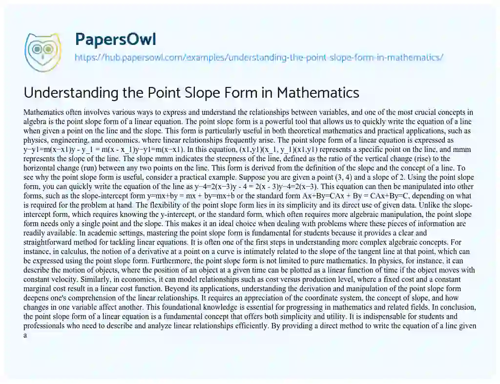 Essay on Understanding the Point Slope Form in Mathematics