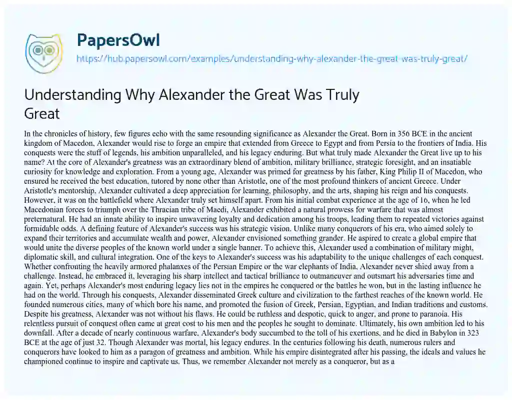 Essay on Understanding Why Alexander the Great Was Truly Great