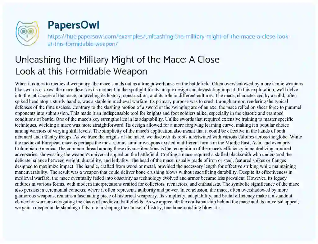 Essay on Unleashing the Military Might of the Mace: A Close Look at this Formidable Weapon