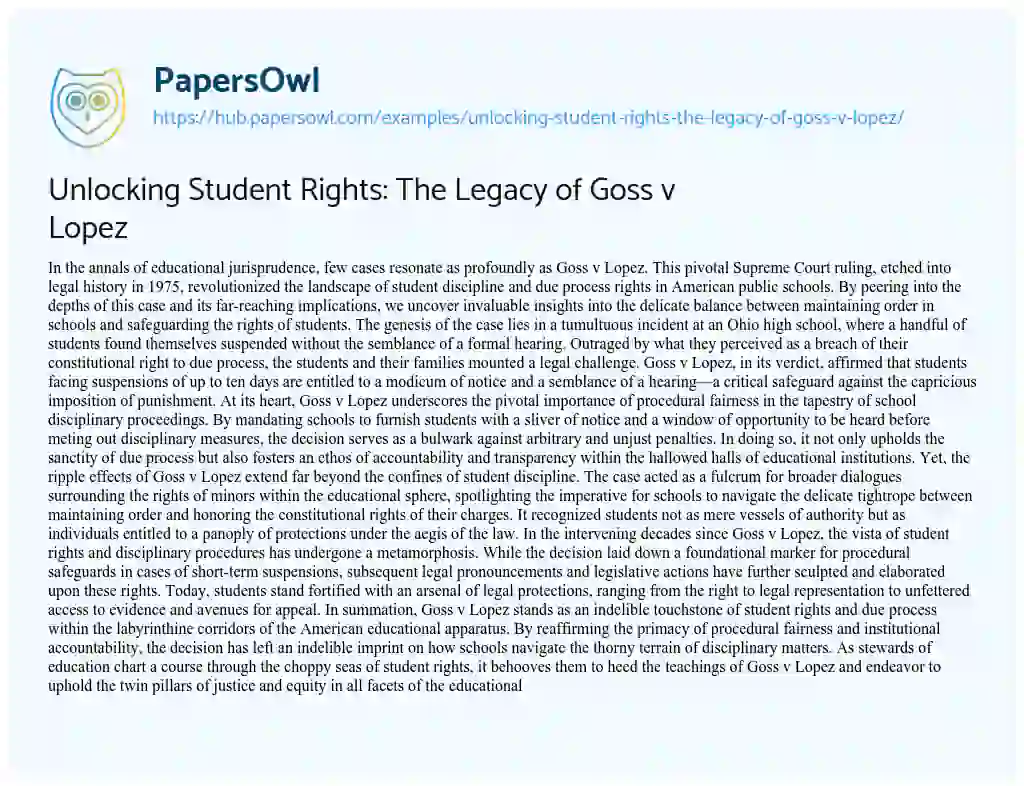 Essay on Unlocking Student Rights: The Legacy of Goss v Lopez