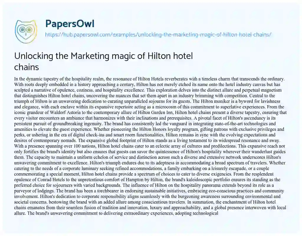 Essay on Unlocking the Marketing magic of Hilton hotel chains