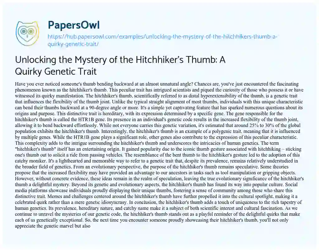 Essay on Unlocking the Mystery of the Hitchhiker’s Thumb: A Quirky Genetic Trait