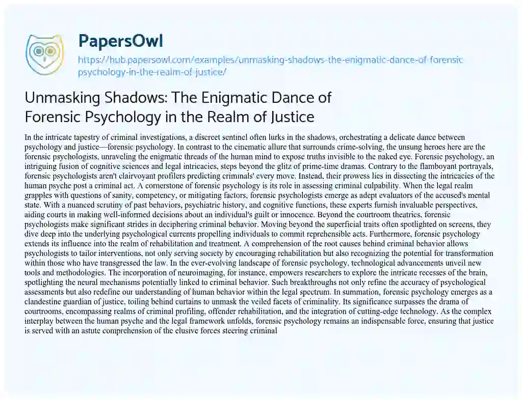 Essay on Unmasking Shadows: The Enigmatic Dance of Forensic Psychology in the Realm of Justice