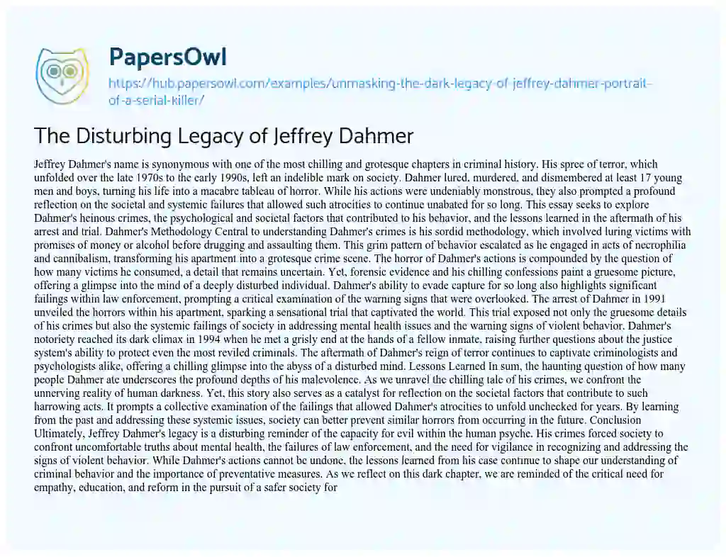 Essay on The Disturbing Legacy of Jeffrey Dahmer