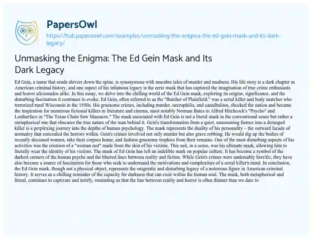 Essay on Unmasking the Enigma: The Ed Gein Mask and Its Dark Legacy