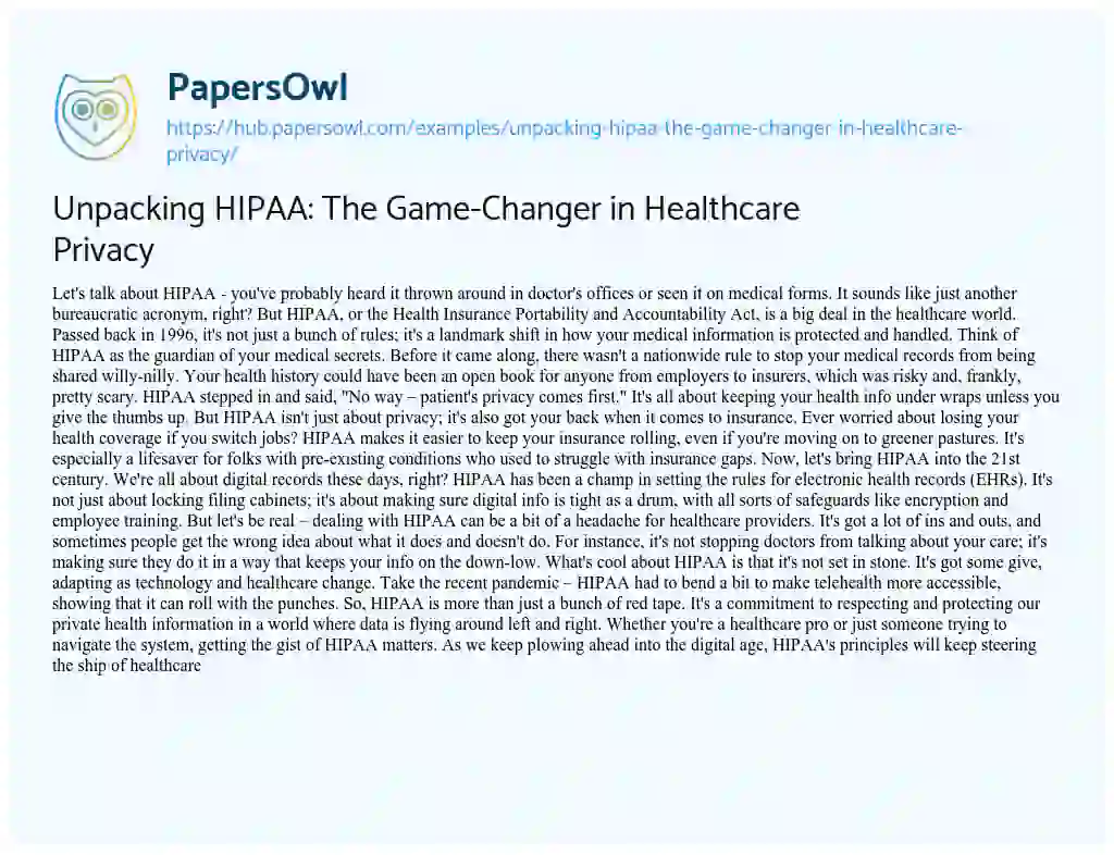 Essay on Unpacking HIPAA: The Game-Changer in Healthcare Privacy