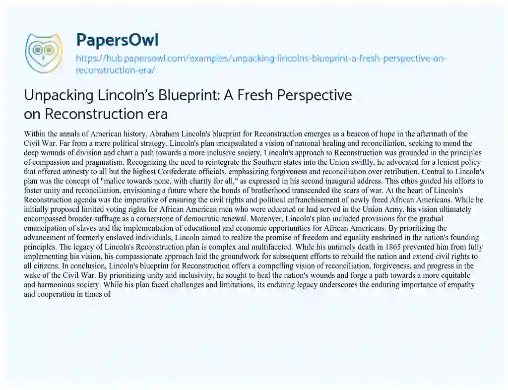 Essay on Unpacking Lincoln’s Blueprint: A Fresh Perspective on Reconstruction era