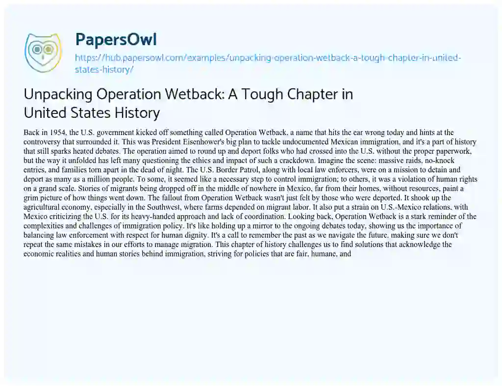 Essay on Unpacking Operation Wetback: A Tough Chapter in United States History