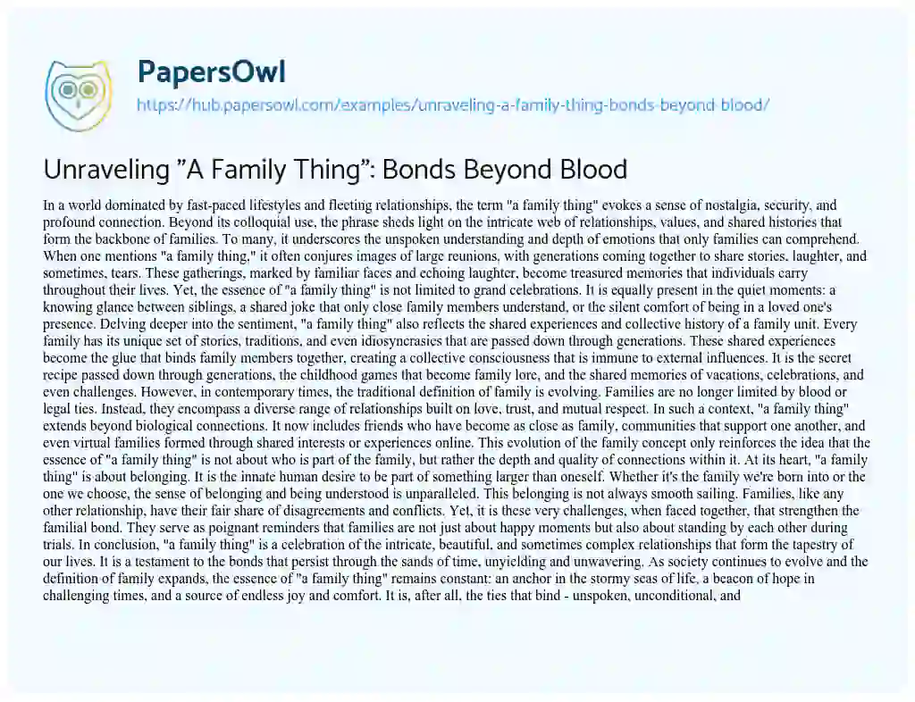 Essay on Unraveling “A Family Thing”: Bonds Beyond Blood