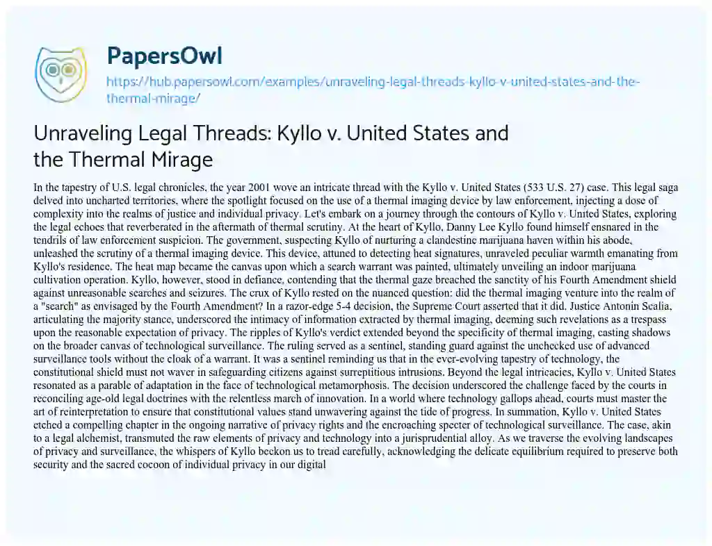Essay on Unraveling Legal Threads: Kyllo v. United States and the Thermal Mirage