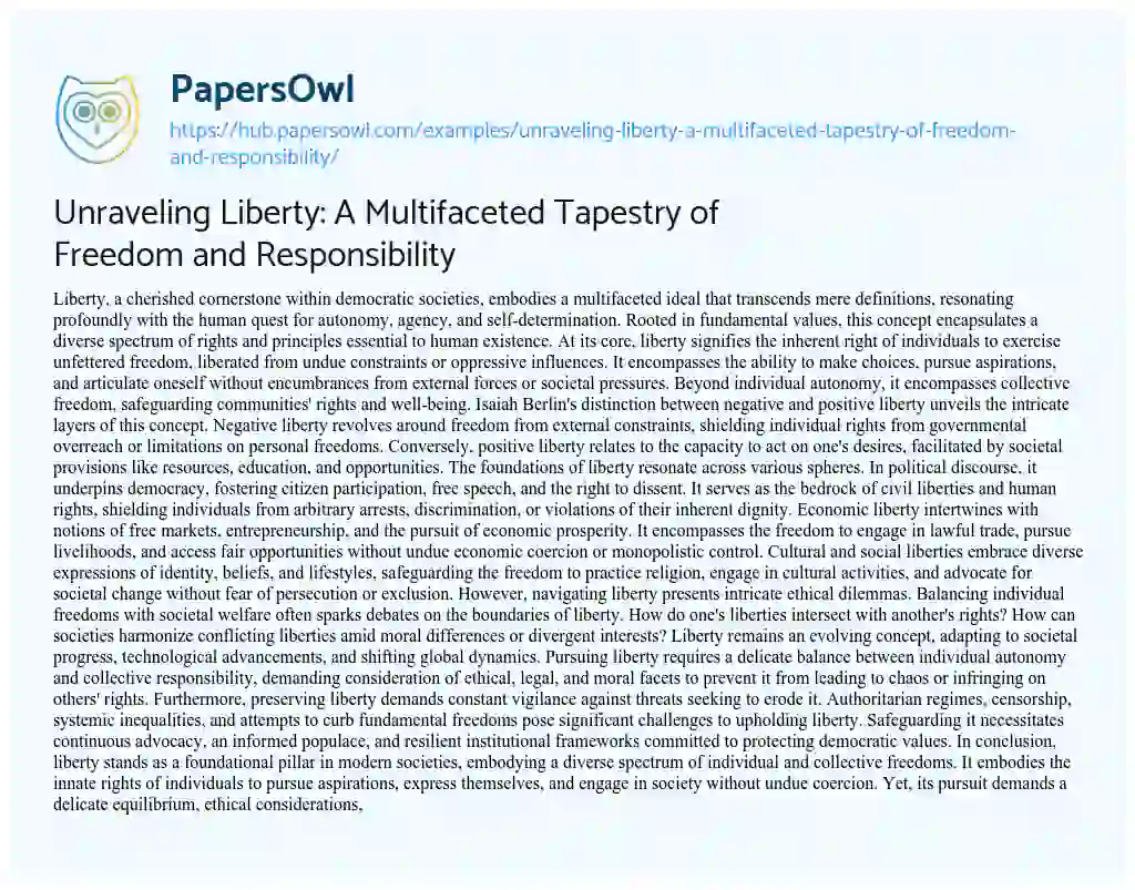 Essay on Unraveling Liberty: A Multifaceted Tapestry of Freedom and Responsibility