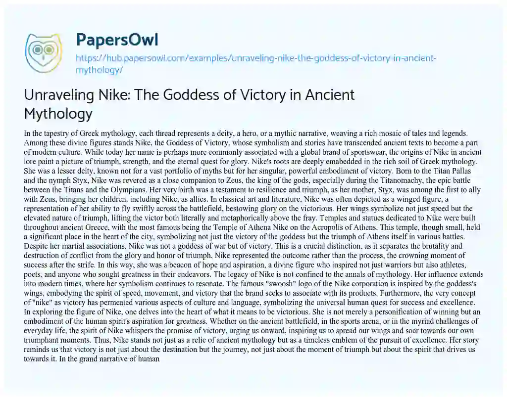 Essay on Unraveling Nike: The Goddess of Victory in Ancient Mythology