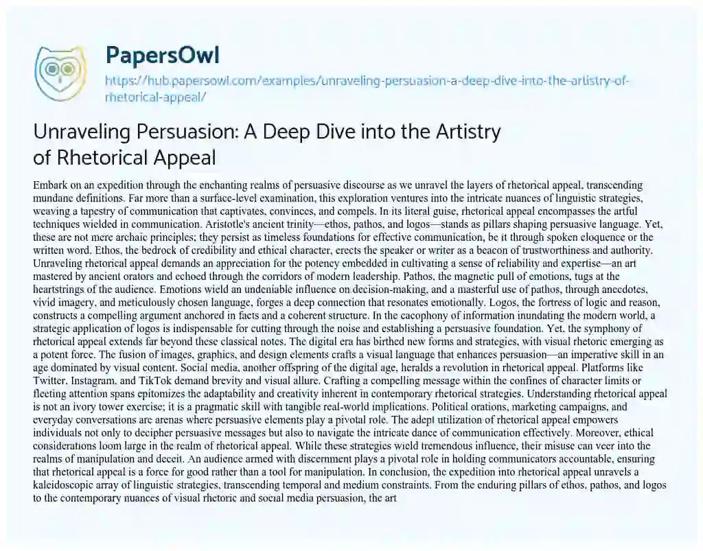 Essay on Unraveling Persuasion: A Deep Dive into the Artistry of Rhetorical Appeal