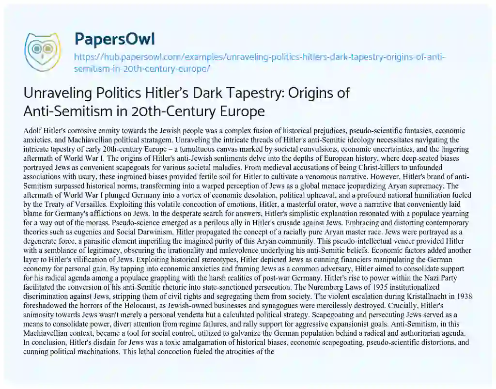 Essay on Unraveling Politics Hitler’s Dark Tapestry: Origins of Anti-Semitism in 20th-Century Europe