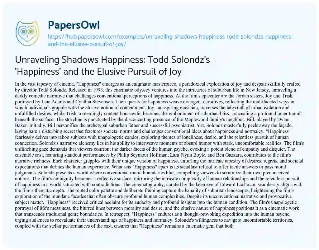Essay on Unraveling Shadows Happiness: Todd Solondz’s ‘Happiness’ and the Elusive Pursuit of Joy
