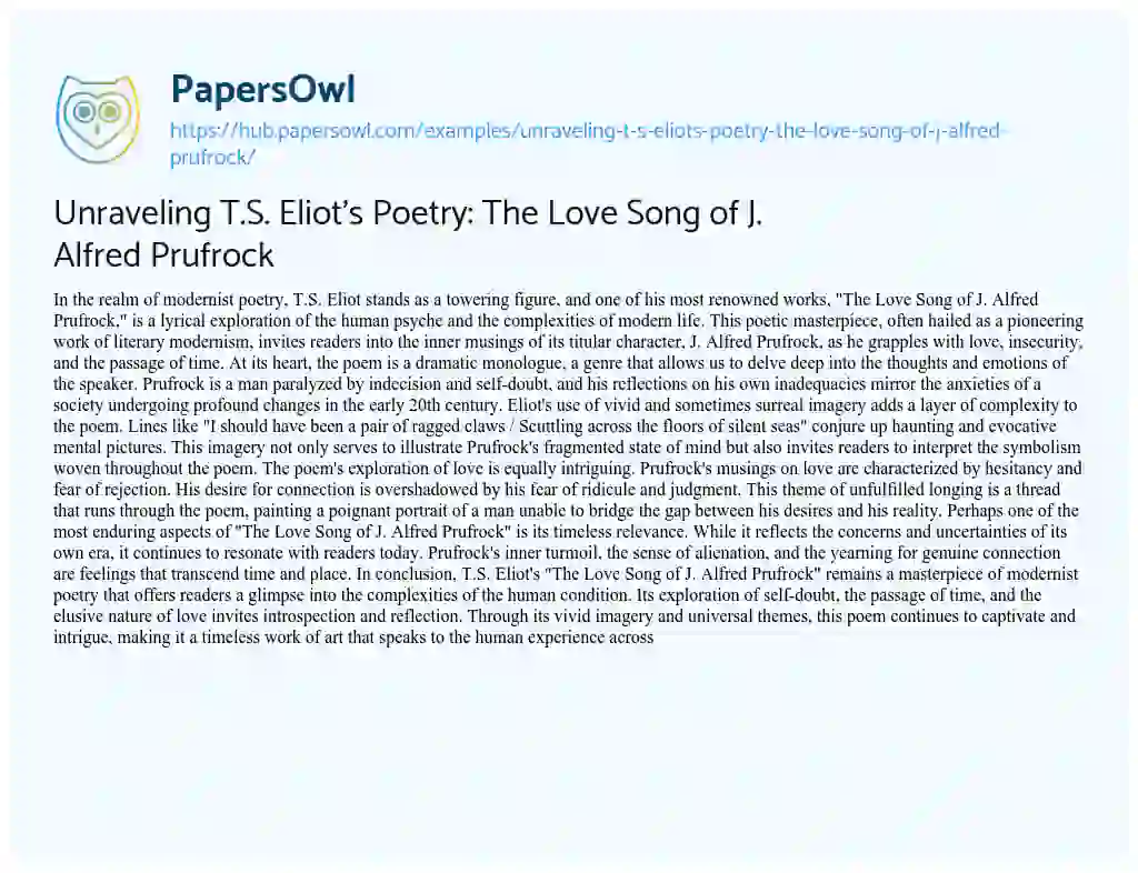 Essay on Unraveling T.S. Eliot’s Poetry: The Love Song of J. Alfred Prufrock