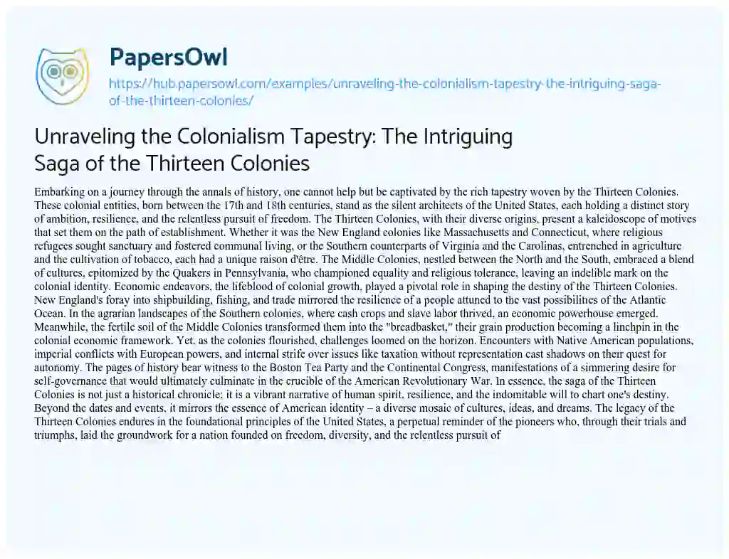 Essay on Unraveling the Colonialism Tapestry: The Intriguing Saga of the Thirteen Colonies