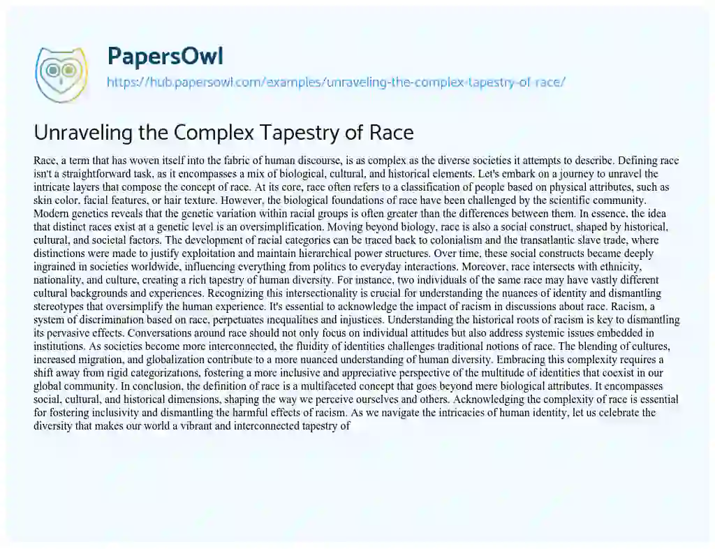 Essay on Unraveling the Complex Tapestry of Race