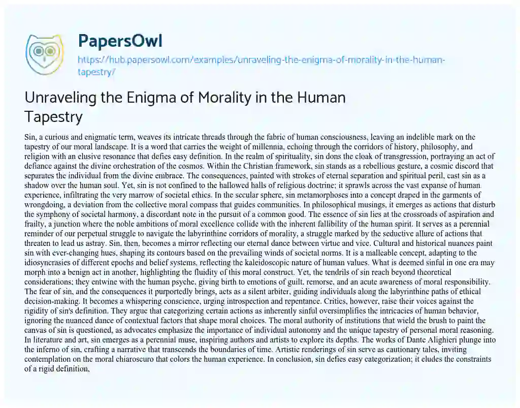 Essay on Unraveling the Enigma of Morality in the Human Tapestry