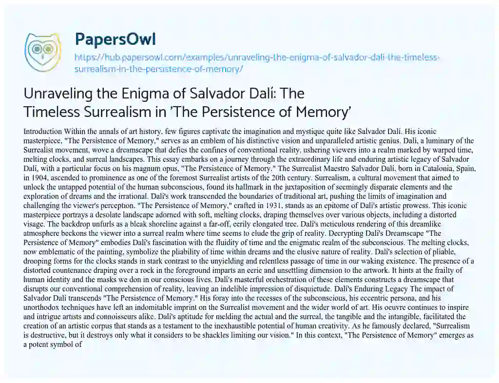 Essay on Unraveling the Enigma of Salvador Dalí: The Timeless Surrealism in ‘The Persistence of Memory’