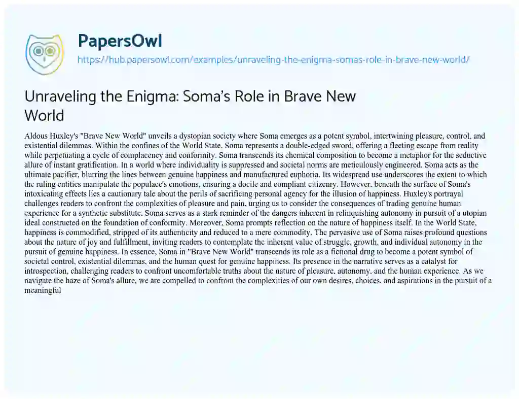 Essay on Unraveling the Enigma: Soma’s Role in Brave New World