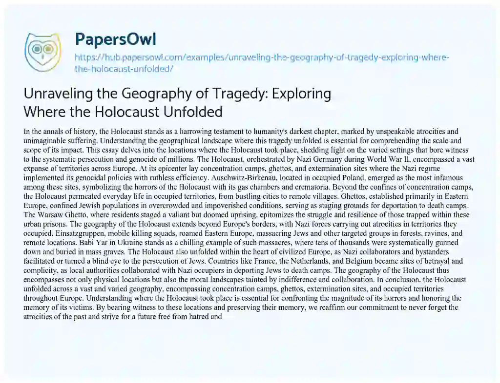 Essay on Unraveling the Geography of Tragedy: Exploring Where the Holocaust Unfolded