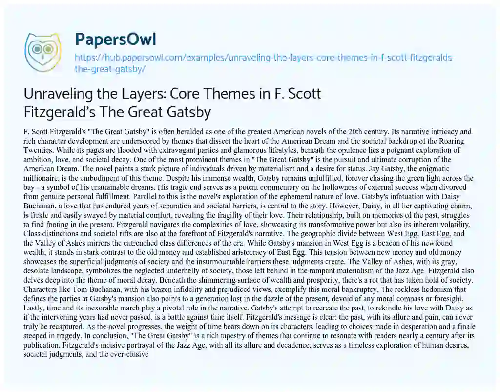 Essay on Unraveling the Layers: Core Themes in F. Scott Fitzgerald’s The Great Gatsby