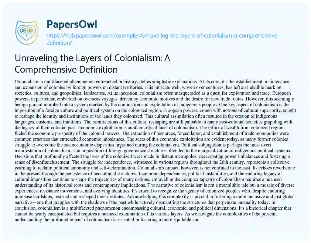 Essay on Unraveling the Layers of Colonialism: A Comprehensive Definition