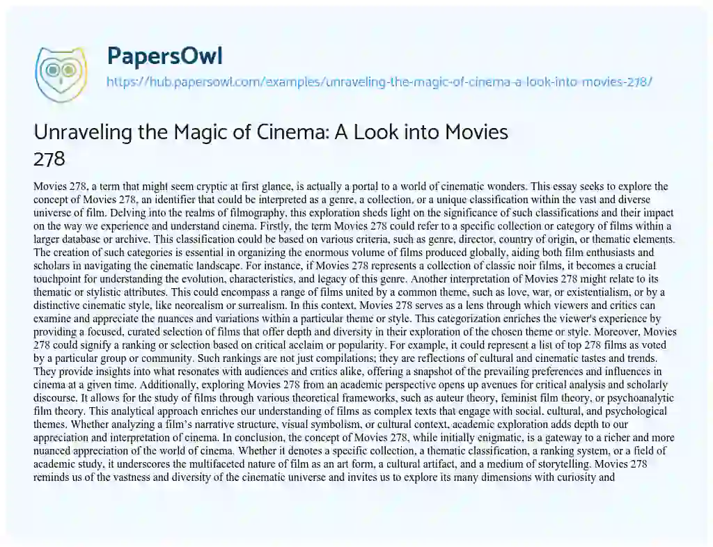 Essay on Unraveling the Magic of Cinema: A Look into Movies 278