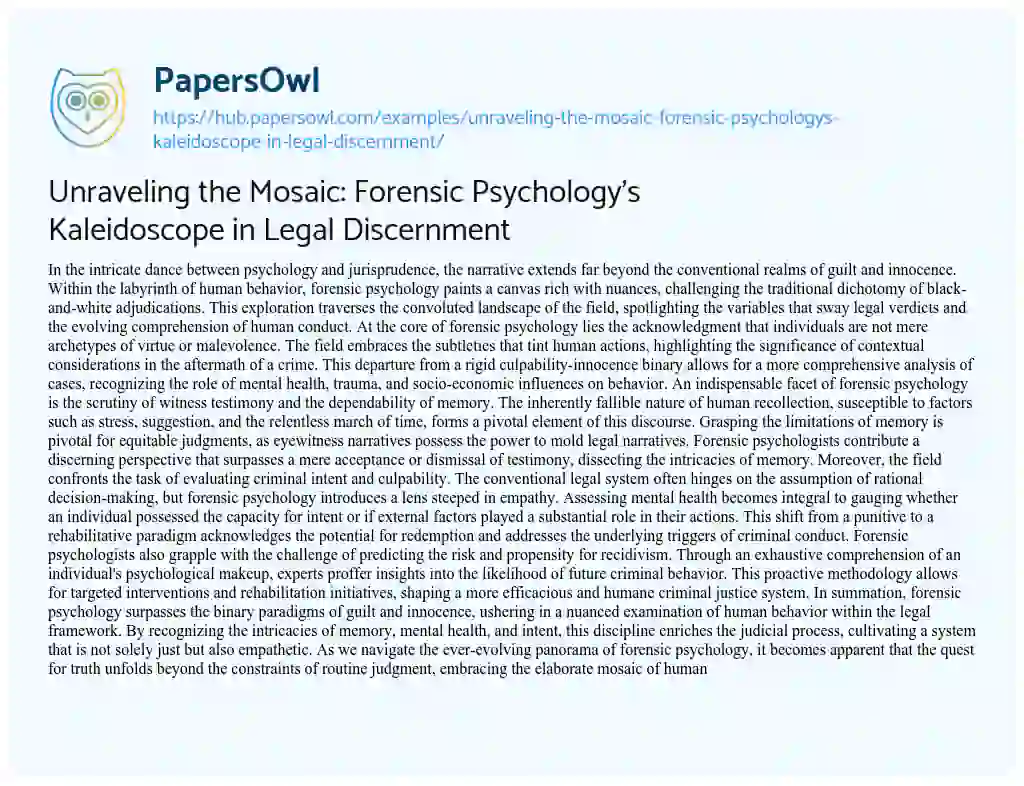 Essay on Unraveling the Mosaic: Forensic Psychology’s Kaleidoscope in Legal Discernment
