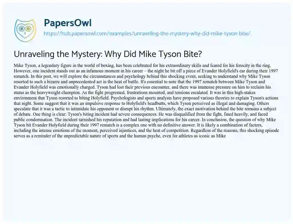 Essay on Unraveling the Mystery: Why Did Mike Tyson Bite?