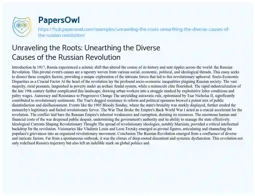 Essay on Unraveling the Roots: Unearthing the Diverse Causes of the Russian Revolution
