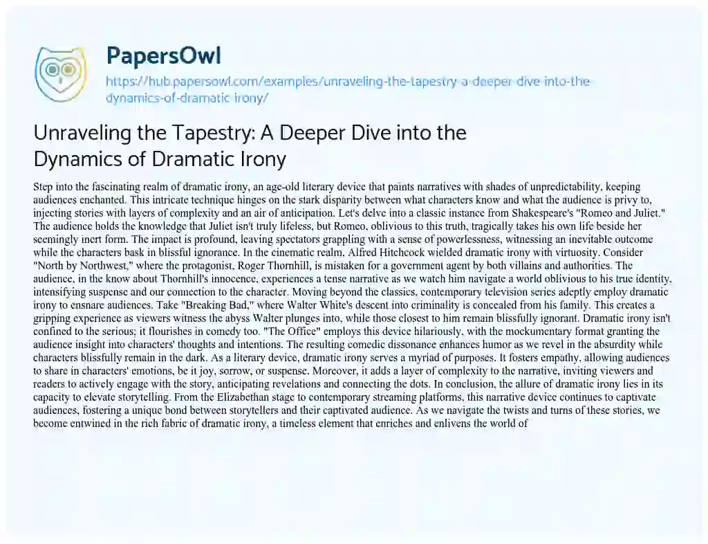 Essay on Unraveling the Tapestry: A Deeper Dive into the Dynamics of Dramatic Irony