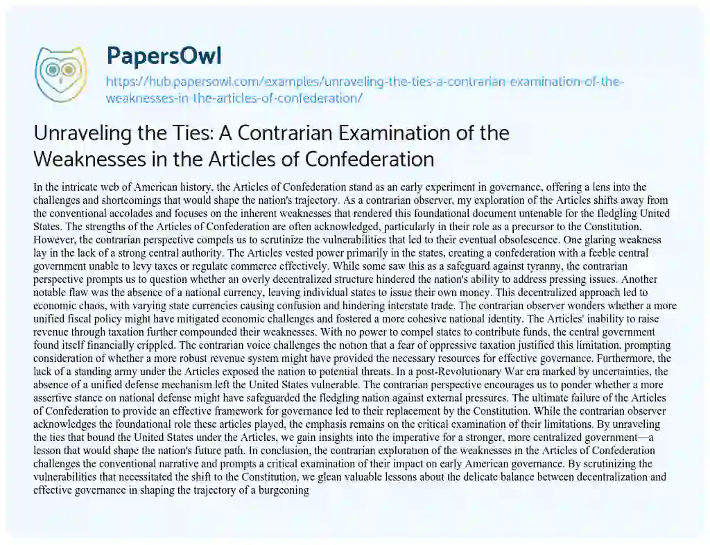 Essay on Unraveling the Ties: A Contrarian Examination of the Weaknesses in the Articles of Confederation