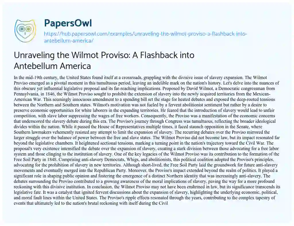 Essay on Unraveling the Wilmot Proviso: A Flashback into Antebellum America