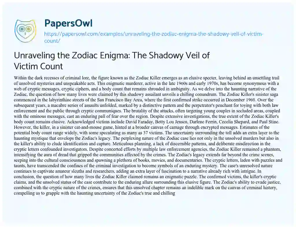 Essay on Unraveling the Zodiac Enigma: The Shadowy Veil of Victim Count