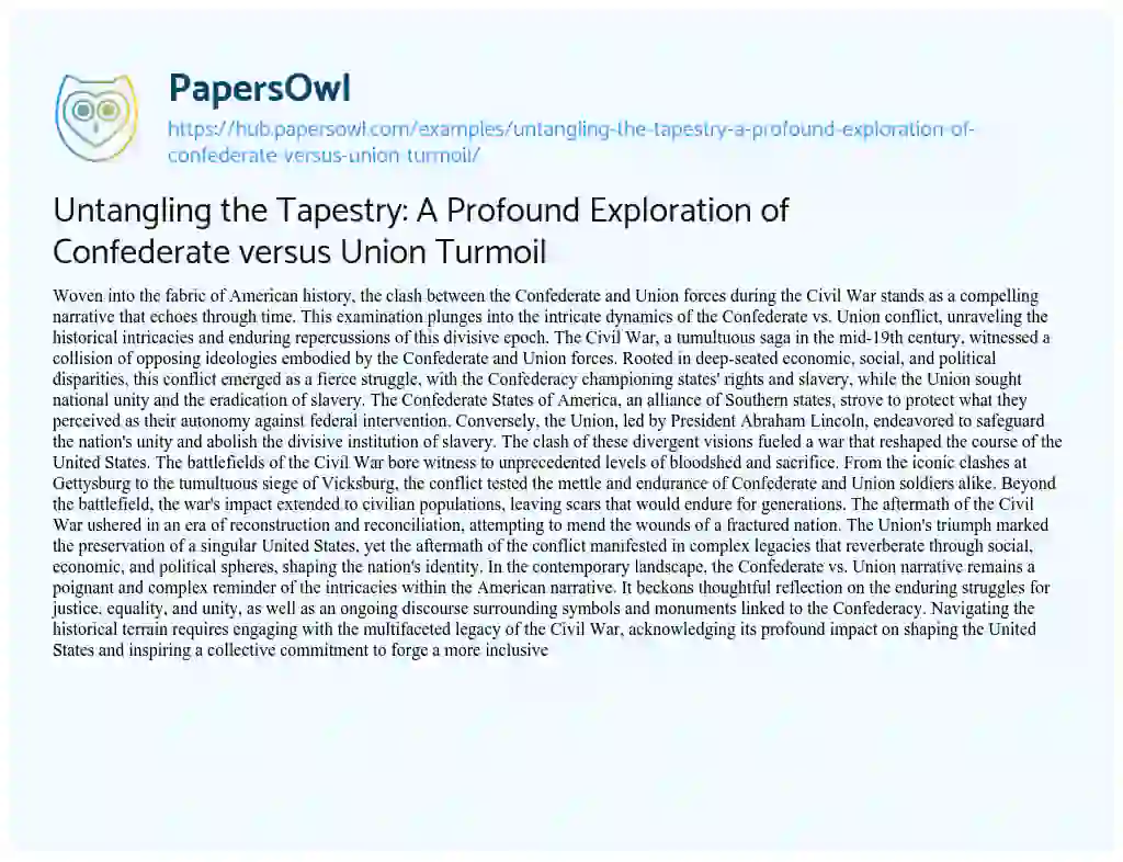 Essay on Untangling the Tapestry: A Profound Exploration of Confederate versus Union Turmoil