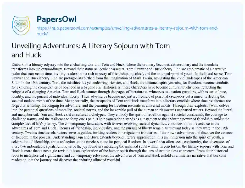 Essay on Unveiling Adventures: A Literary Sojourn with Tom and Huck