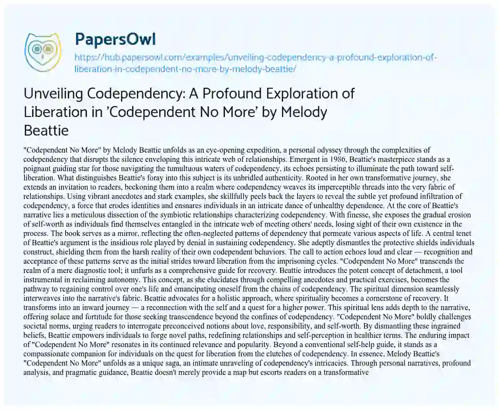 Essay on Unveiling Codependency: A Profound Exploration of Liberation in ‘Codependent No More’ by Melody Beattie